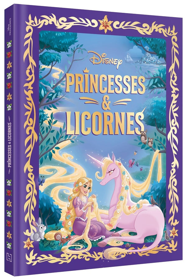 Disney Princesses : Princesses & Licornes