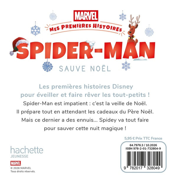 Mes premières histoires : Spider-Man sauve Noël