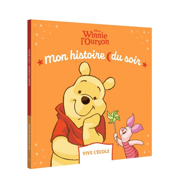 Mon histoire du soir : Winnie l'Ourson : Vive l'école
