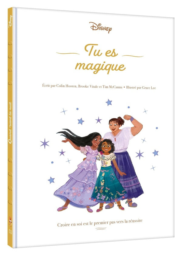 Tu es magique : Croire en soi est le premier pas vers la réussite