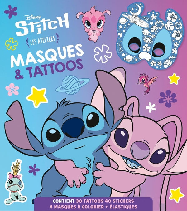Les ateliers Disney : Stitch : Masques & tattoos