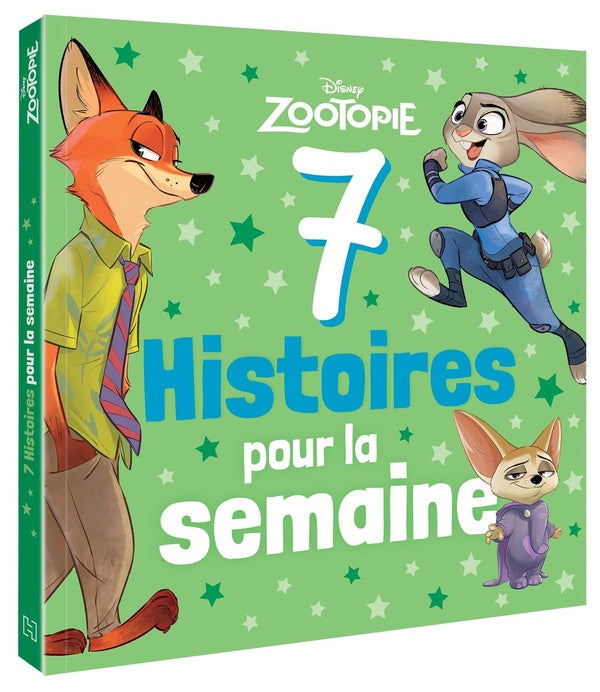7 histoires pour la semaine : Zootopie