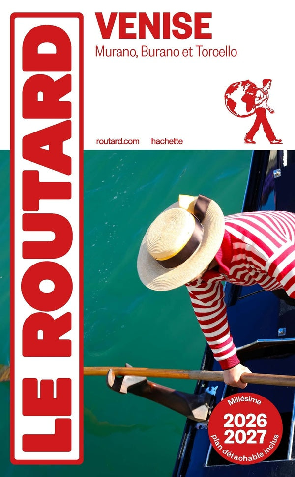 Guide du Routard : Venise, Murano, Burano et Torcello (édition 2026/2027)