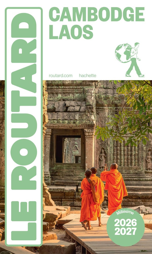 Guides voir : Cambodge, Laos (édition 2026/2027)