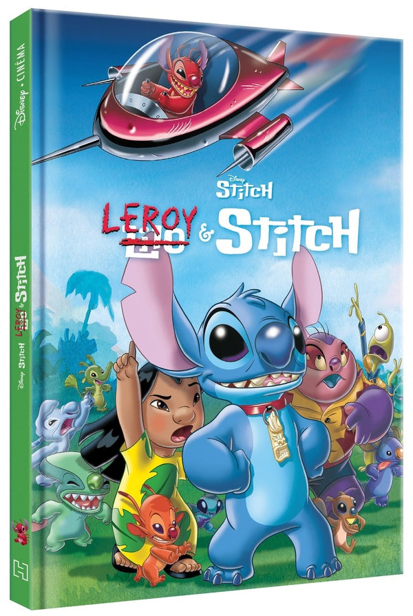 Leroy et Stitch : L'histoire du film