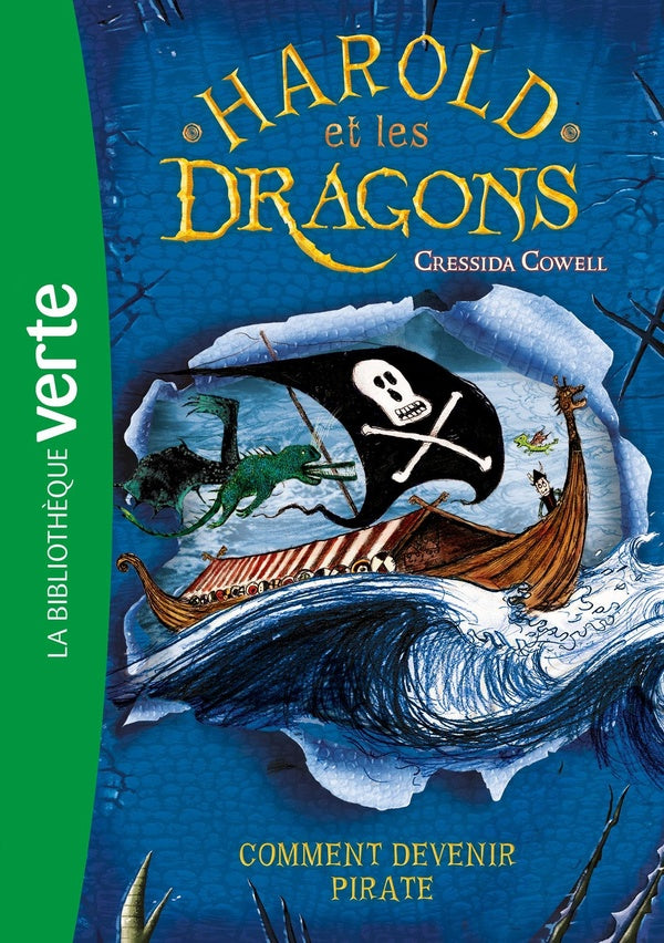 Harold et les dragons Tome 2 : Comment devenir pirate