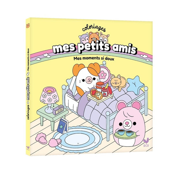 Coloriages mes petits amis : Mes moments tout doux
