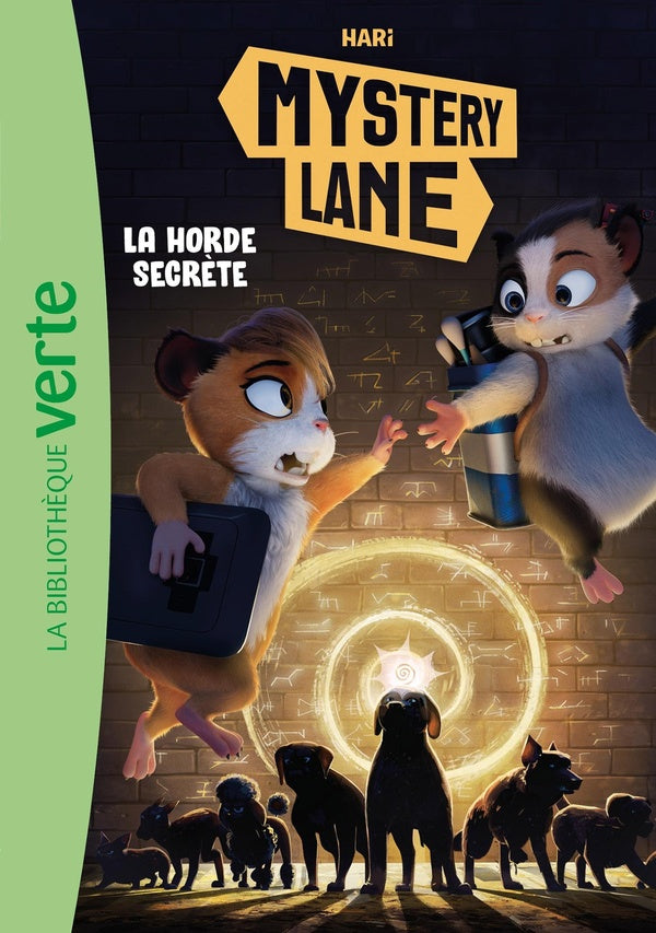 Mystery Lane Tome 11 : La horde secrète