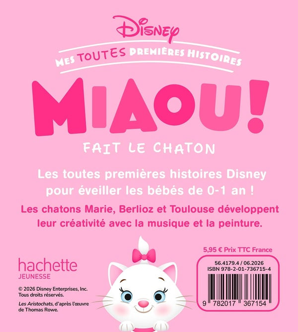 Mes toutes Premières Histoires : Disney Baby : Miaou ! fait le chaton