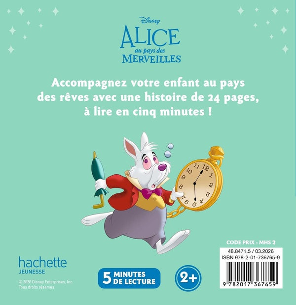 Mon histoire du soir : Alice au Pays des Merveilles : L'histoire du film
