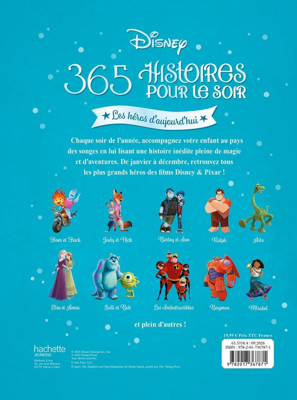 365 histoires pour le soir : 365 nouvelles histoires pour le soir : Les héros d'aujourd'hui