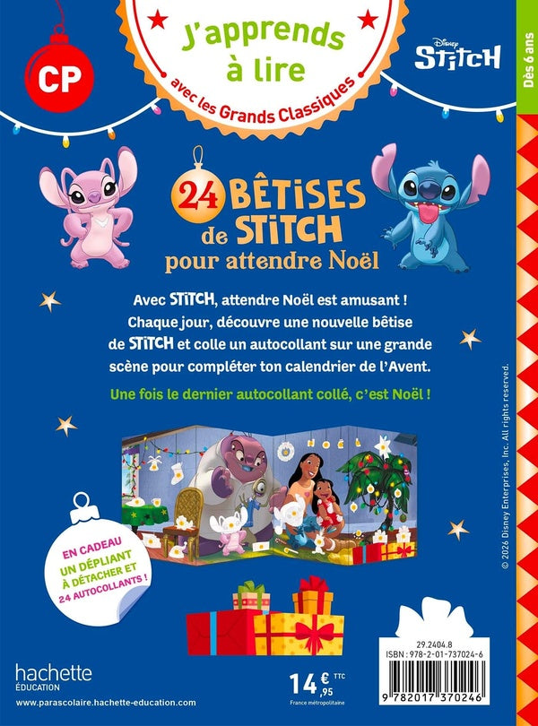 J'apprends à lire avec les grands classiques Disney : CP ; 24 bêtises de Stitch pour attendre Noël