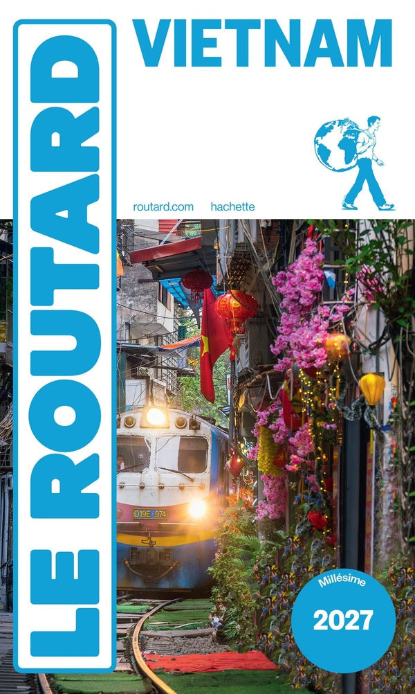 Guide du Routard : Vietnam (édition 2026/2027)