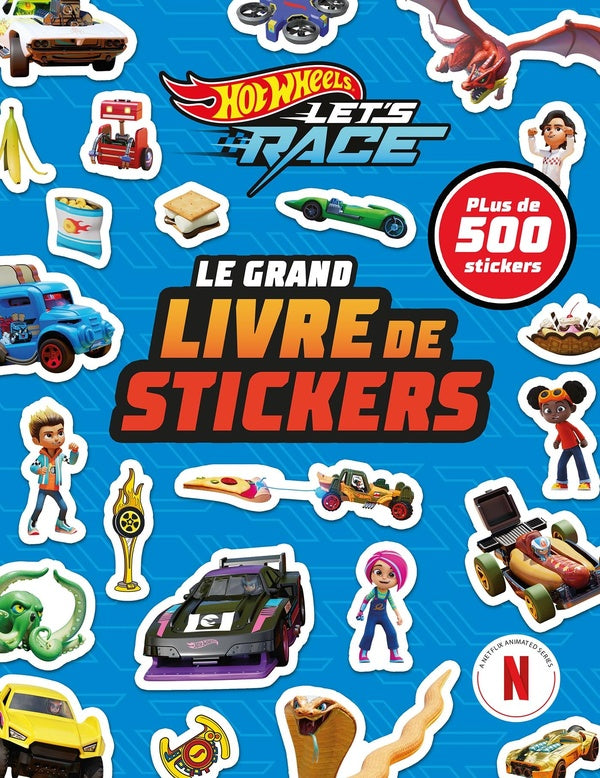 Hot Wheels ; Le grand livre de stickers