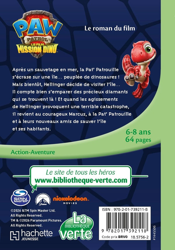 Pat'Patrouille, le film : Mission Dino : Le roman du film