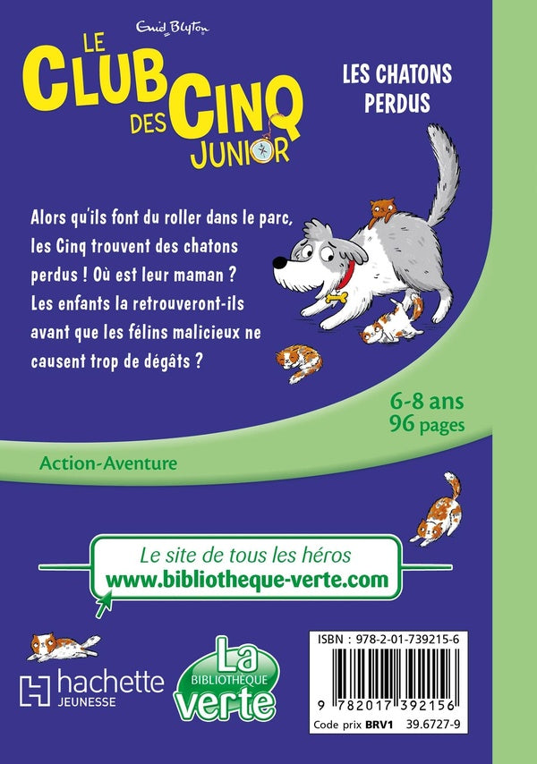 Le Club des Cinq junior Tome 20 : Les chatons perdus
