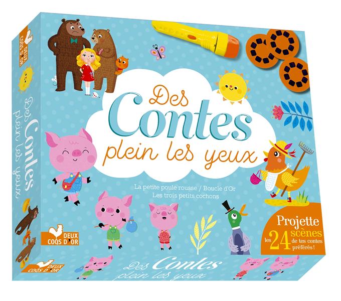 Des contes plein les yeux : la petite poule rousse ; Boucle d'Or ; les trois petits cochons