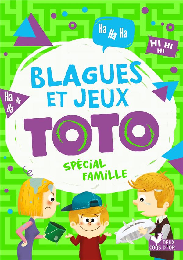 Blagues et jeux toto spécial famille