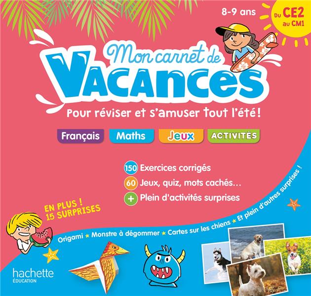 Mon carnet de vacances ; du CE2 au CM1