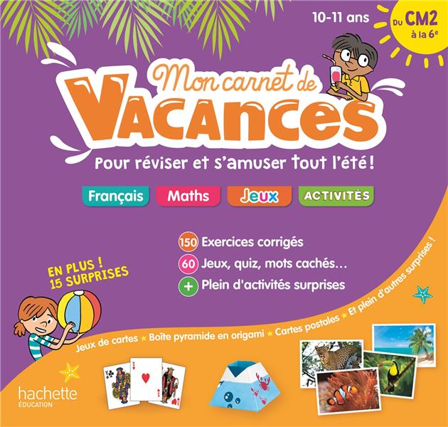 Mon carnet de vacances ; du CM2 à la 6e