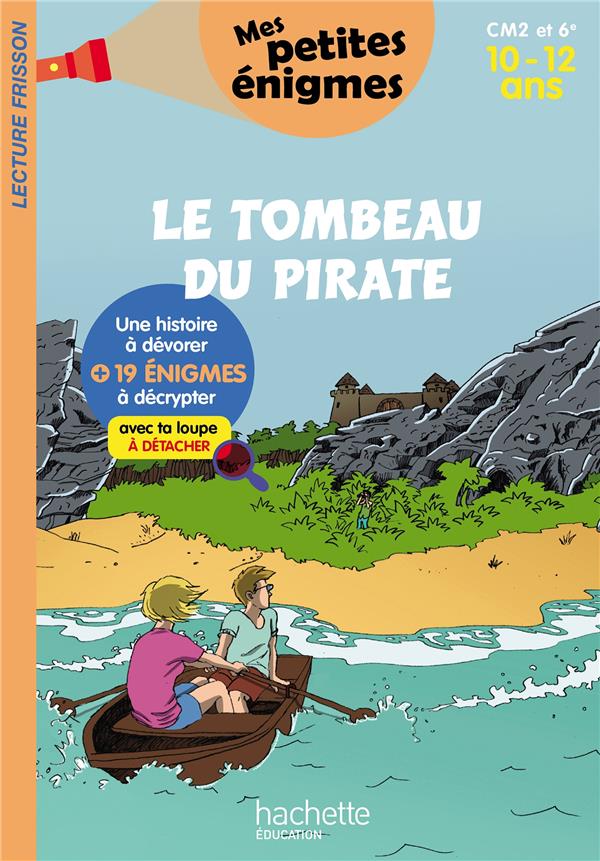 Le tombeau du pirate ; CM1/CM2 ; 9/11 ans
