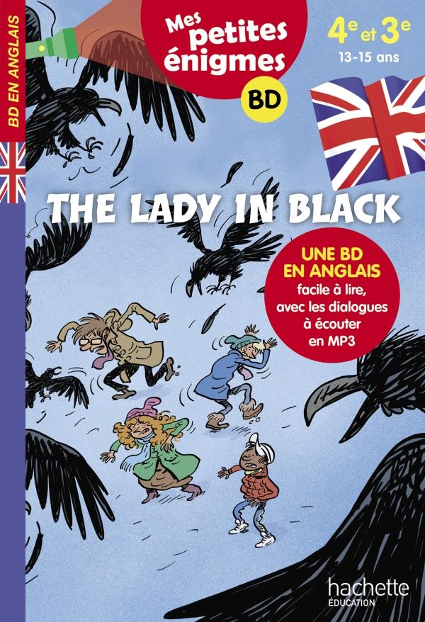 The lady in black ; 4e/3e ; 13/15 ans
