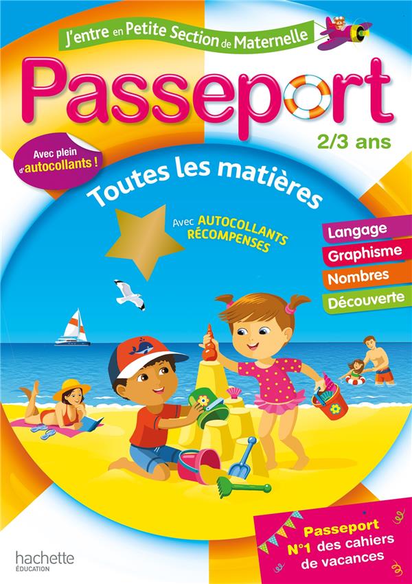 Passeport : j'entre en petite section de maternelle ; toutes les matières
