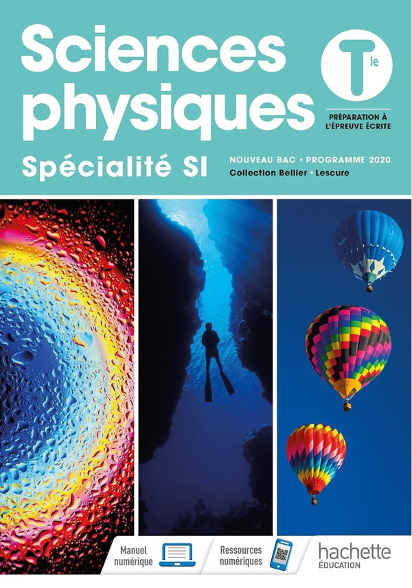 Sciences physiques ; terminale, spécialité SI ; livre élève (édition 2020)
