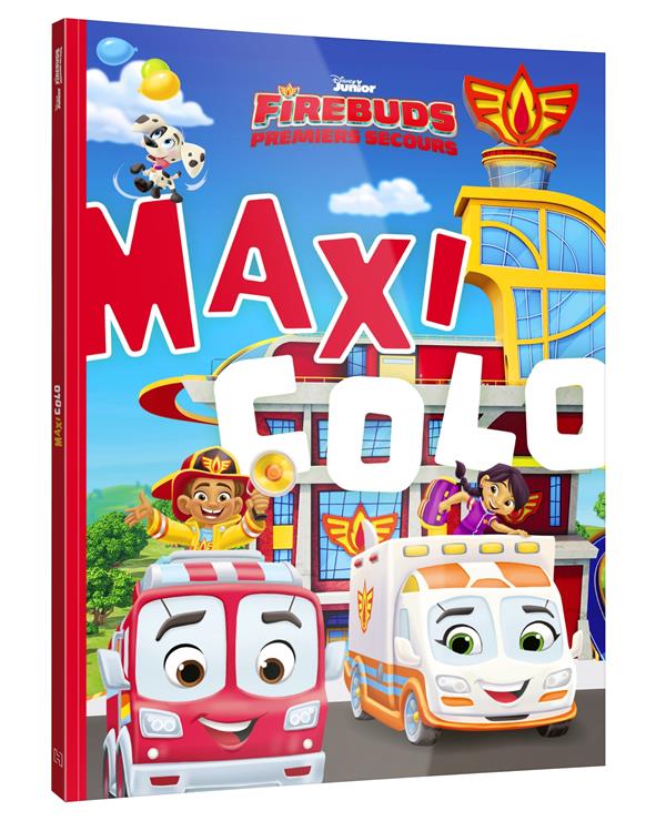 Maxi colo : Firebuds : Premiers secours