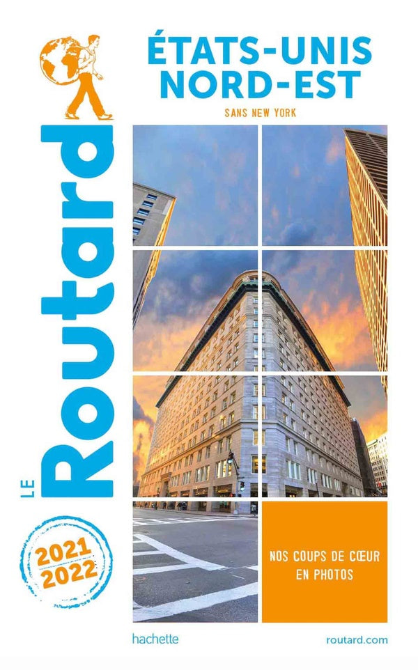 Guide du Routard : Etats-Unis nord-est ; (sans New York) (édition 2021/2022)
