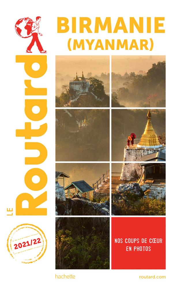 Guide du Routard : Birmanie (Myanmar) (édition 2021/2022)