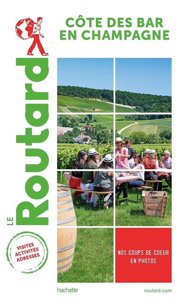 Guide du Routard : Côte des Bar en Champagne