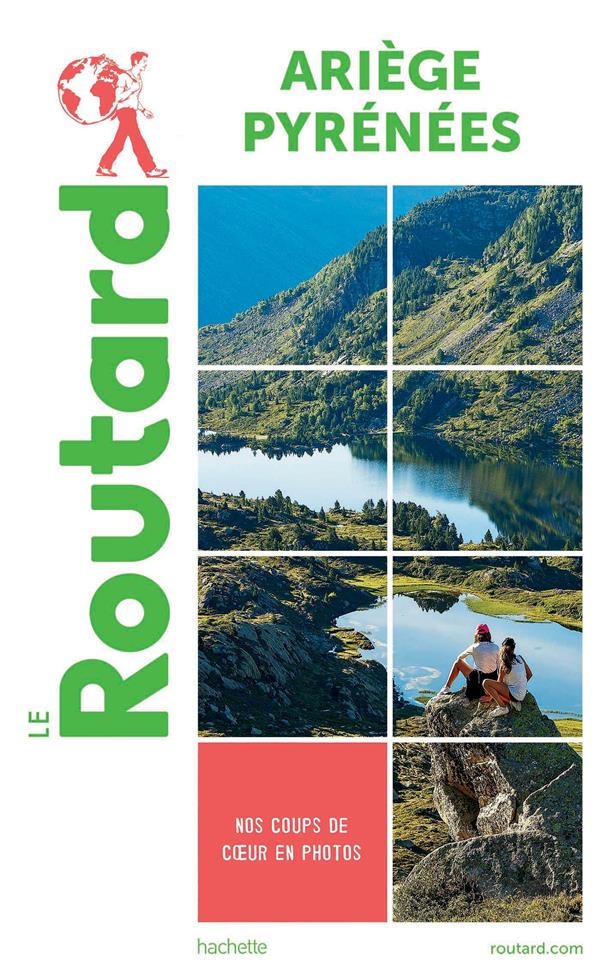 Guide du Routard : Ariège, Pyrénées