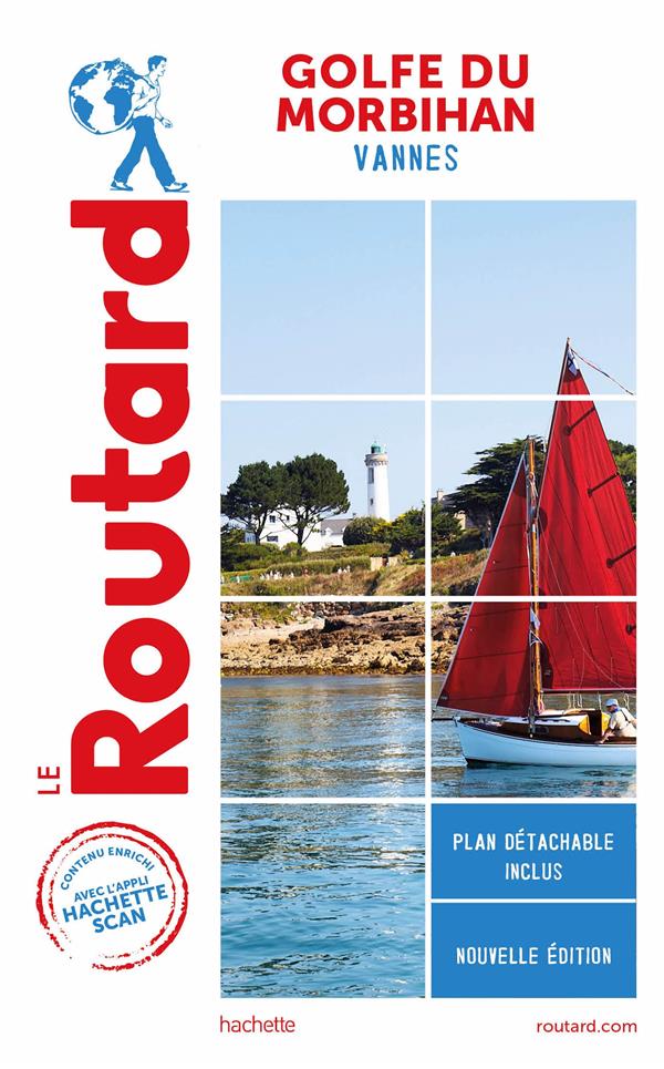 Guide du Routard : Golfe du Morbihan ; Vannes