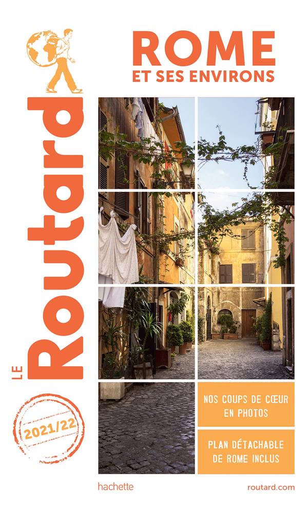 Guide du Routard : Rome et ses environs (édition 2021/2022)