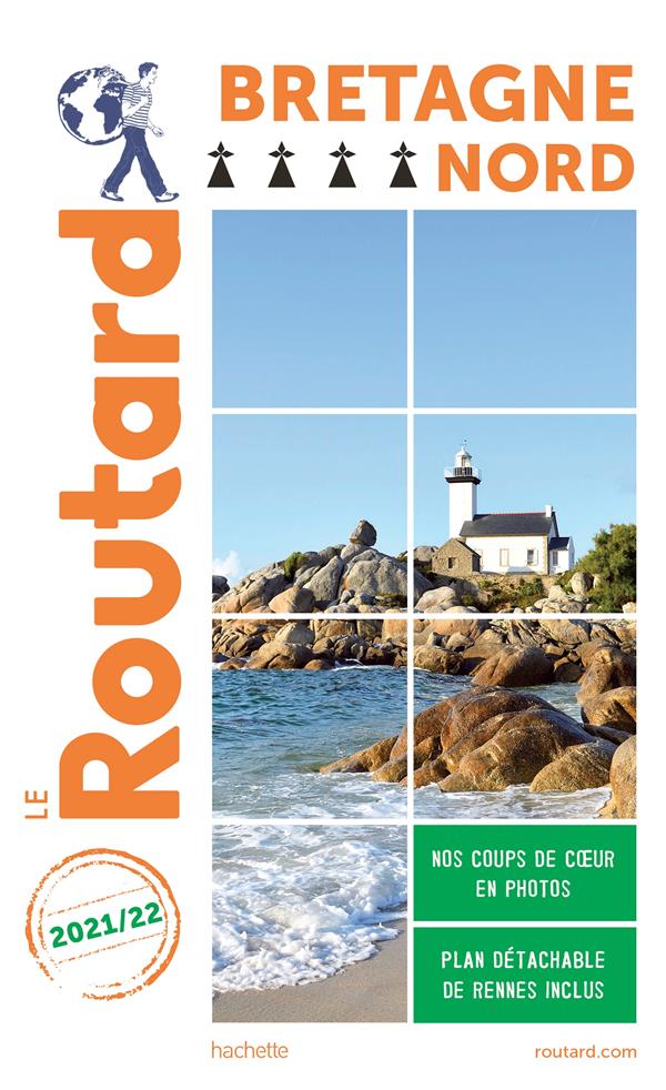 Guide du Routard : Bretagne nord (édition 2021/2022)
