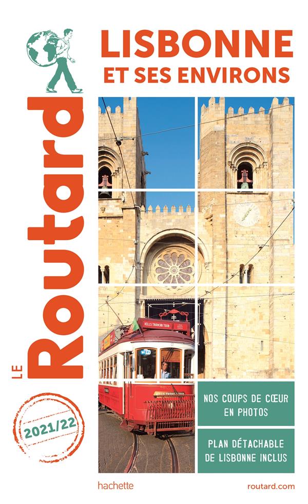 Guide du Routard : Lisbonne et ses environs (édition 2021/2022)