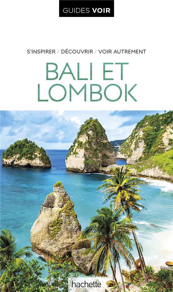 Guides voir : Bali et Lombok