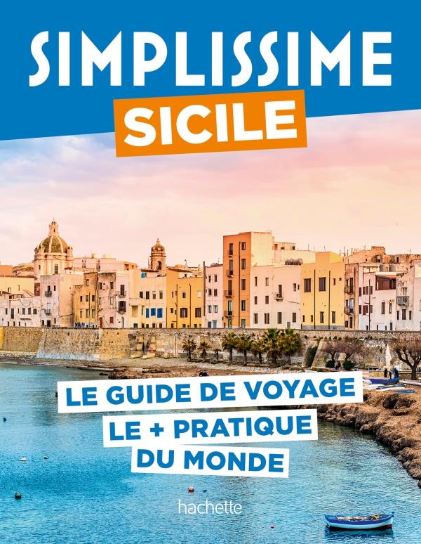 Guide simplissime : Sicile