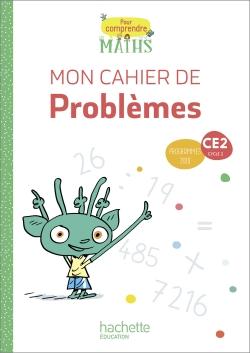 Pour comprendre les maths : CE2 ; cahier de problèmes
