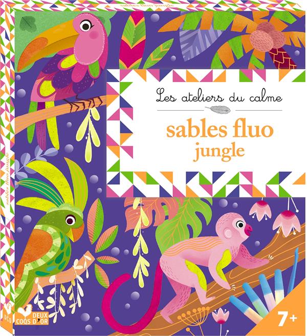 Les ateliers du calme : sables fluo ; jungle