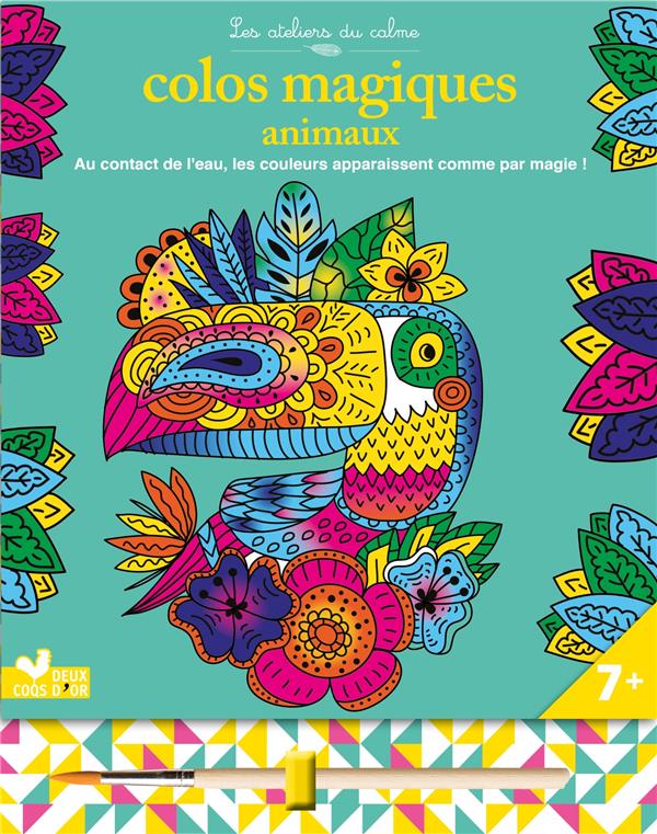Les ateliers du calme : colos magiques : mandalas