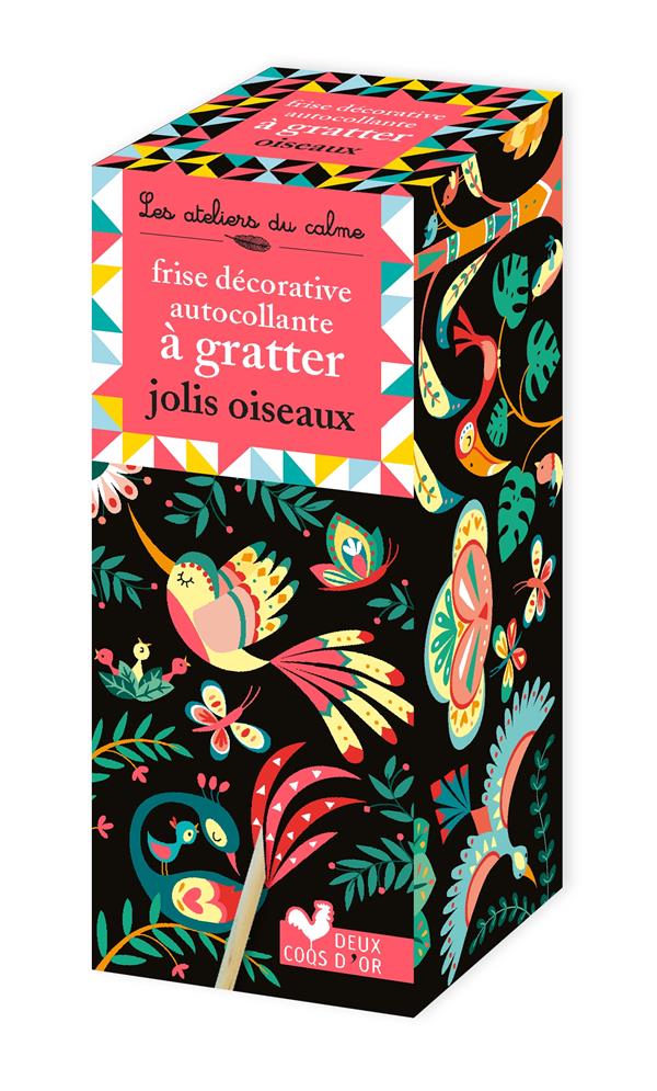 Les ateliers du calme : frise décorative autocollante à gratter ; jolis oiseaux