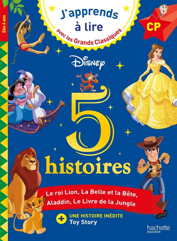 5 histoires ; le roi Lion ; la Belle et la Bête ; Aladdin ; le Livre de la Jungle ; Toy Story