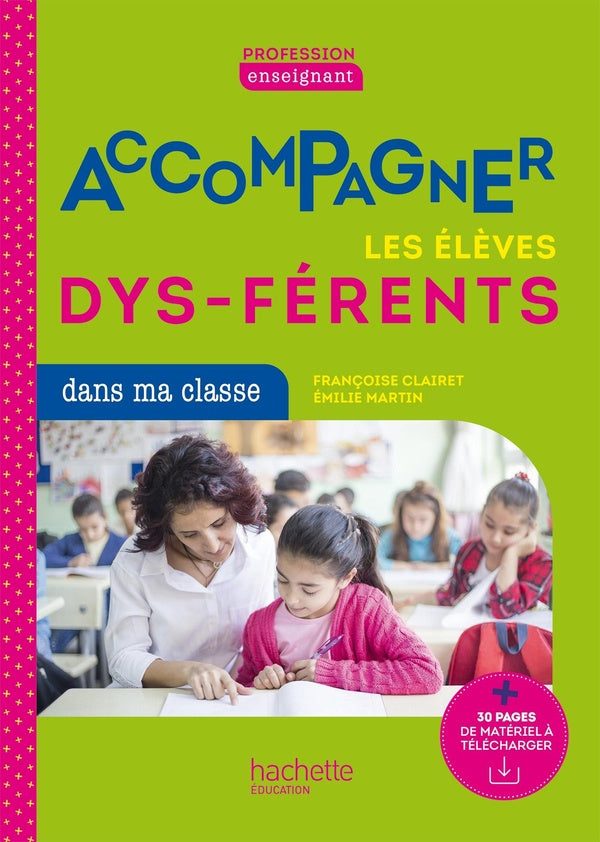 Accompagner les élèves dys-férents aux cycles 1, 2 et 3