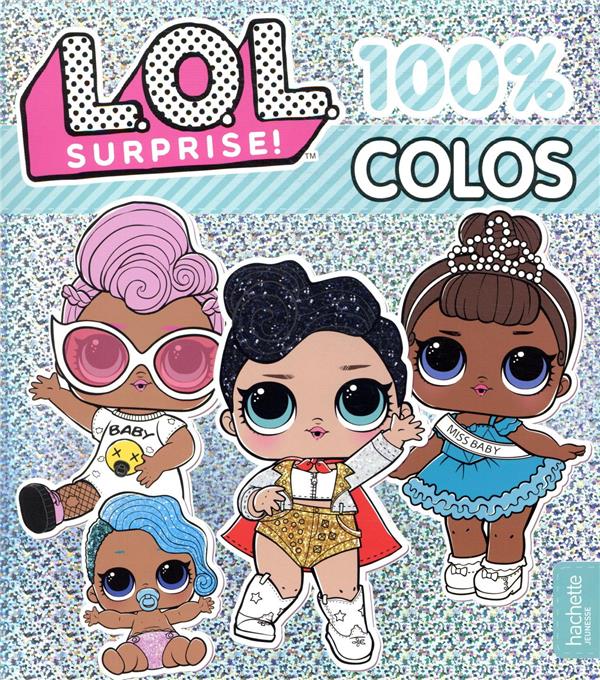 100% colos : L.O.L. surprise !