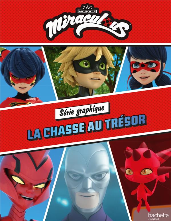 Miraculous : série graphique ; la chasse au trésor