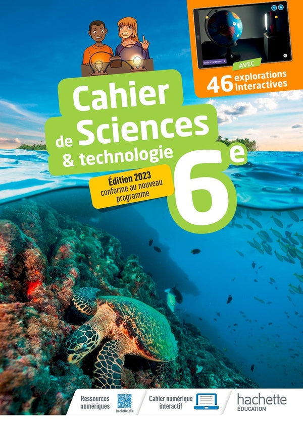 Sciences & technologie ; 6e ; mon cahier d'exploration