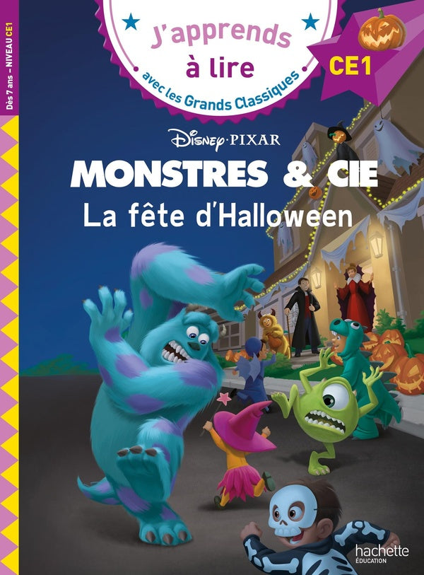 J'apprends à lire avec les grands classiques Disney : monstres et cie : la fête d'Halloween