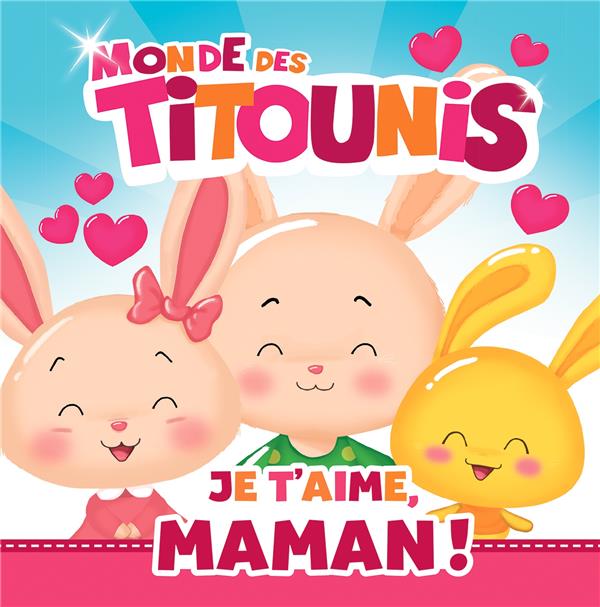 Je t'aime, maman !